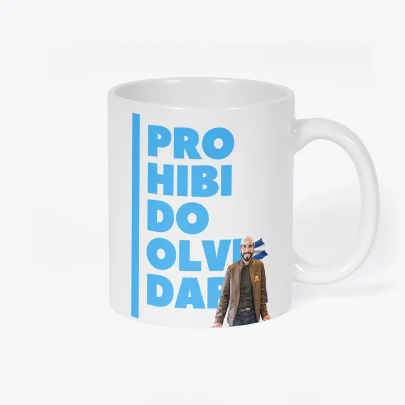 Taza de prohibido olvidar en El Salvador